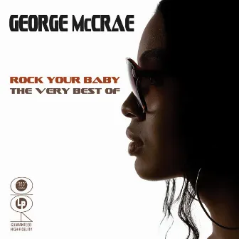 Rock Your Baby - The Very Best Of by George McCrae