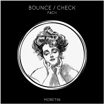 Bounce / Check by Fach