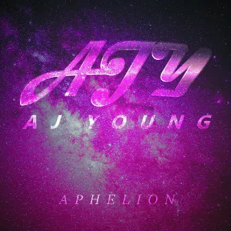 Aphelion by AJ Young