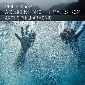 A Descent into the Maelström by Arctic Philharmonic