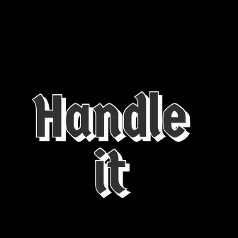 Handle it by Smikio