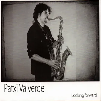 Looking Forward by Patxi Valverde