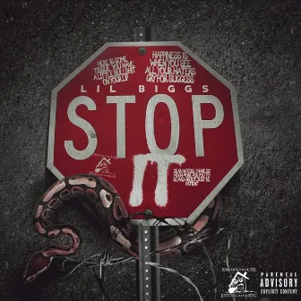 Stop It by Lil Biggs