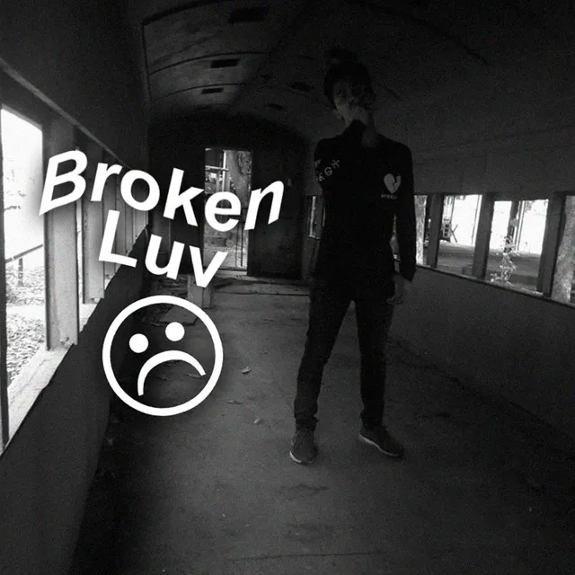 Broken Luv