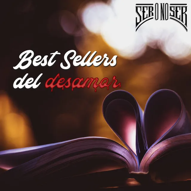 Best Sellers del Desamor