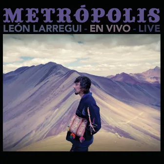 Metrópolis (Live) by León Larregui