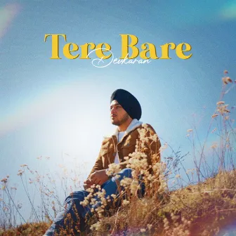 Tere Bare by Devkaran