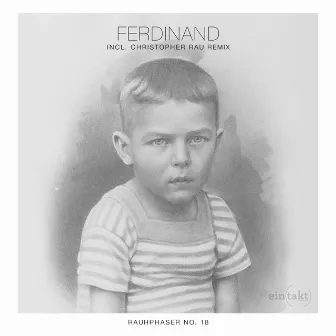 Ferdinand EP (Incl Christopher Rau Rmx) by ferdinand