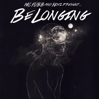 BeLonging by MC FÜBB