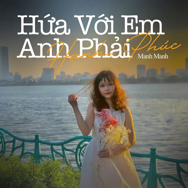 Hứa Với Em Anh Phải Hạnh Phúc