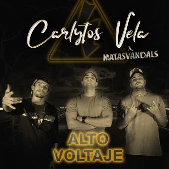 Alto Voltaje by Carlytos Vela