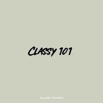 Classy 101 (Acústico) by Demnce