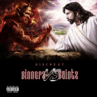 Sinnerz Vs Saintz by Discreet