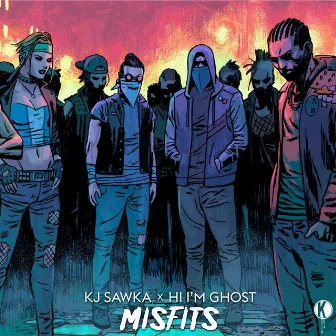 Misfits by Hi I'm Ghost