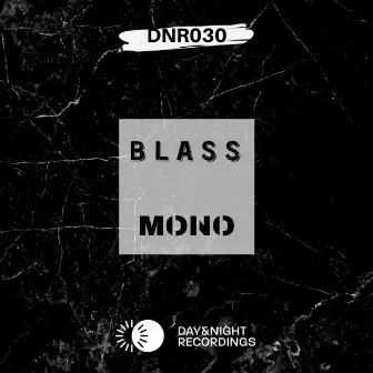 MONO by BLASS