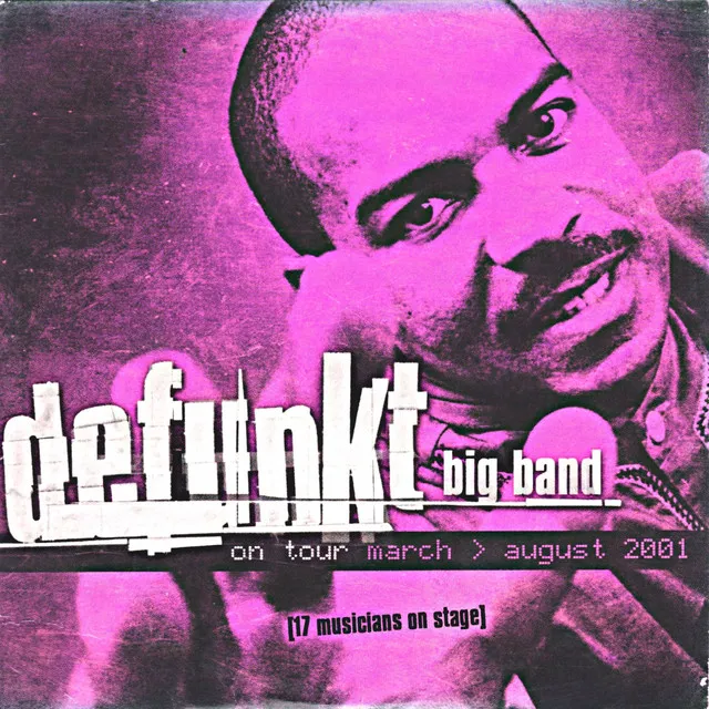 Defunkt Big Band (Live At the Knitting Factory NYC 1998)