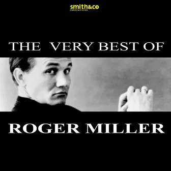 The Very Best of… by Roger Miller