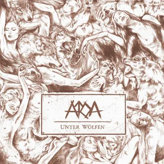 Unter Wölfen by ATOA