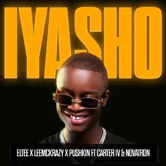 Iyasho (feat. CarterIV, Novatron) by Pushkin RSA