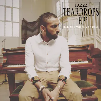 Teardrops - EP by TaZzZ