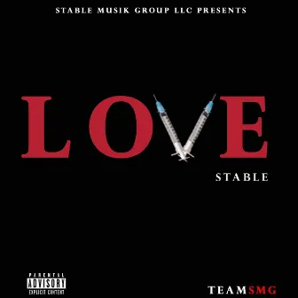 Love by Stable