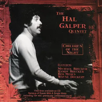 Children of the Night by The Hal Galper Quintet