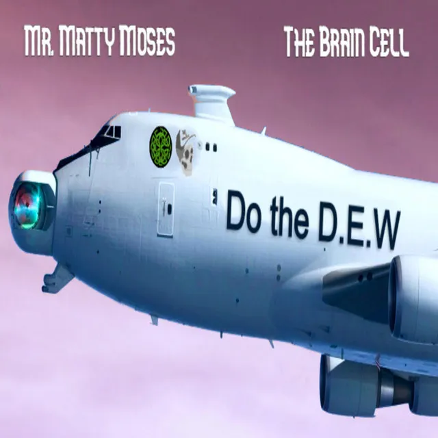 Do the D.E.W