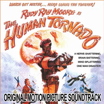 The Human Tornado (Original Motion Picture Soundtrack) by Rudy Ray Moore