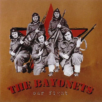 Our Fight by The Bayonets