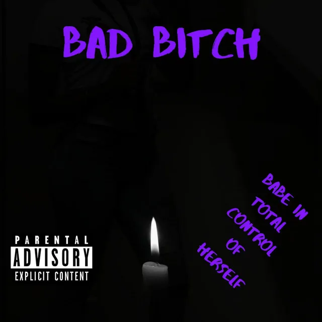 Bad Bitch