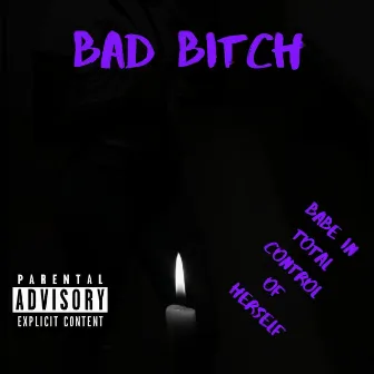 Bad Bitch by ØTB blakk