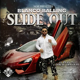 Slide Out by Blanco Balling