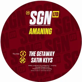 The Getaway / Satin Keys by Amaning