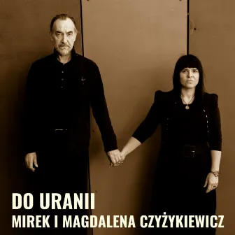 Do Uranii by Mirosław Czyżykiewicz