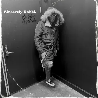 Sincerely Rabbi, by Bobby Granson