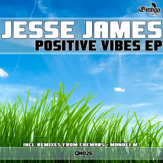 Positive Vibes by Jesse James