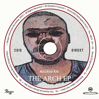 The Arch EP by Xclusive kAi