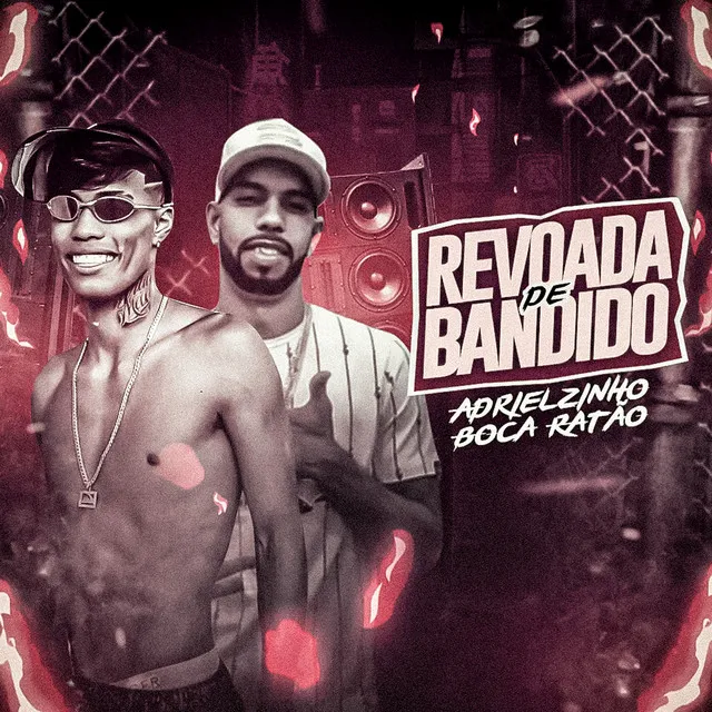 Revoada de Bandido