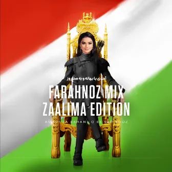 Farahnoz Mix Zaalima Edition by Fanaatv