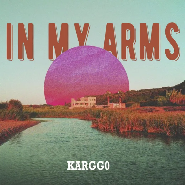 In My Arms