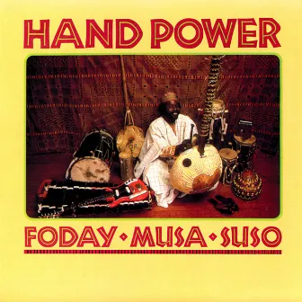 Hand Power by Foday Musa Suso