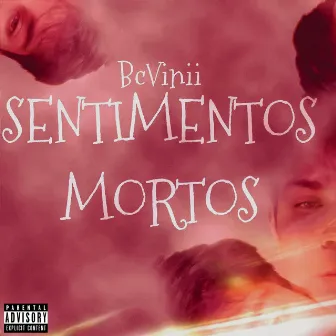 Sentimentos Mortos by BcVinii