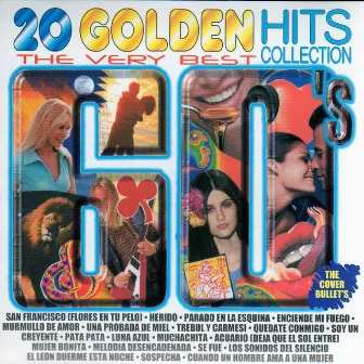 20 Golden Hits de los 60's by The Cover Bullets