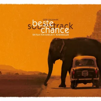 Beste Chance (Original Soundtrack) by Gerd Baumann