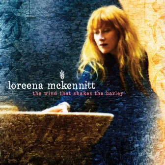 The Wind That Shakes the Barley by Loreena McKennitt