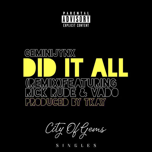 Did it All - Remix