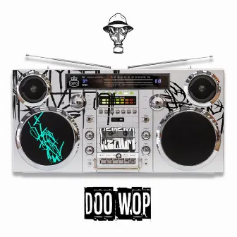 Doo Wop by Sick Jacken