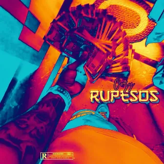 RUPESOS by Oozy