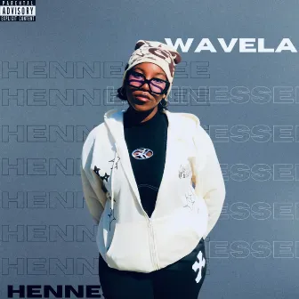 Wavela by Hennessee