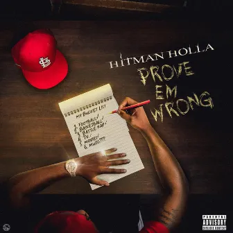 Prove Em Wrong by Hitman Holla